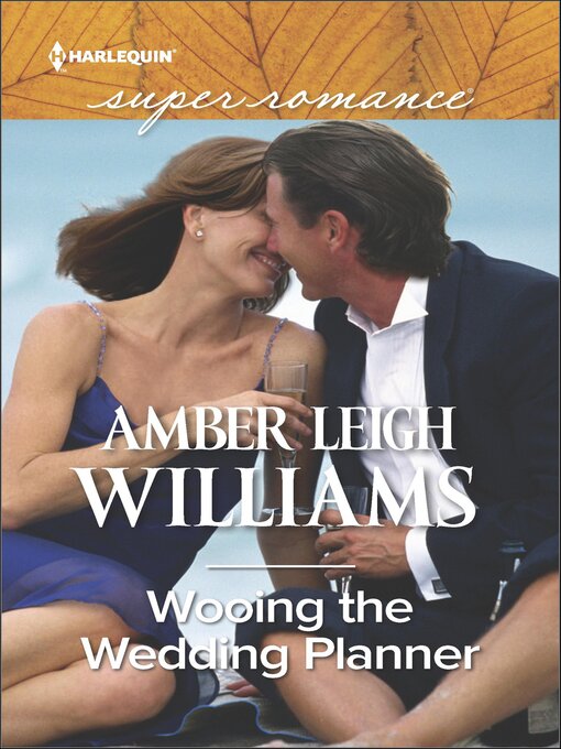 Title details for Wooing the Wedding Planner by Amber Leigh Williams - Available